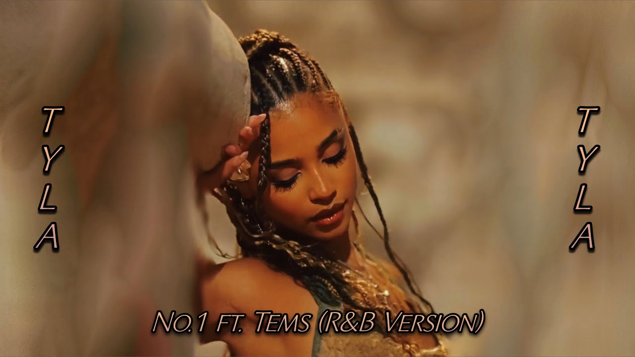 Tyla - No.1 ft. Tems [R&B Version] (Visualizer)