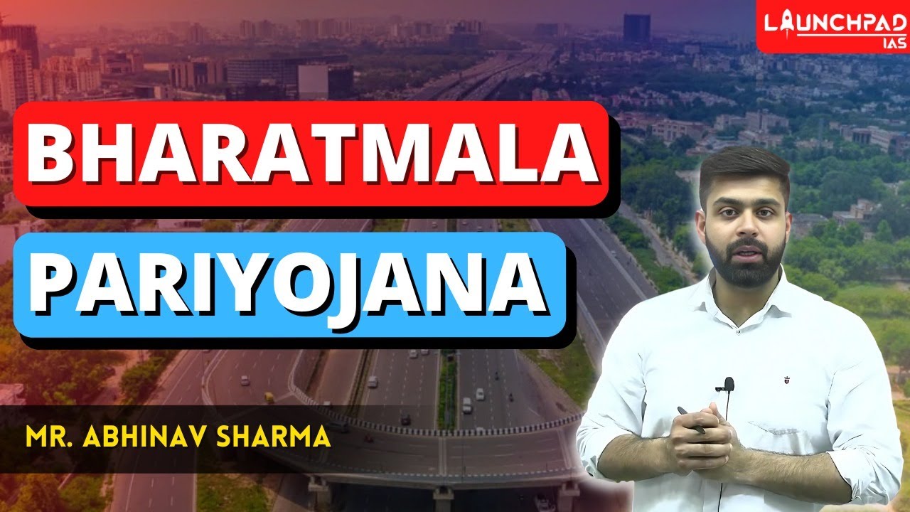What is Bharatmala Pariyojana? Important Government Schemes UPSC