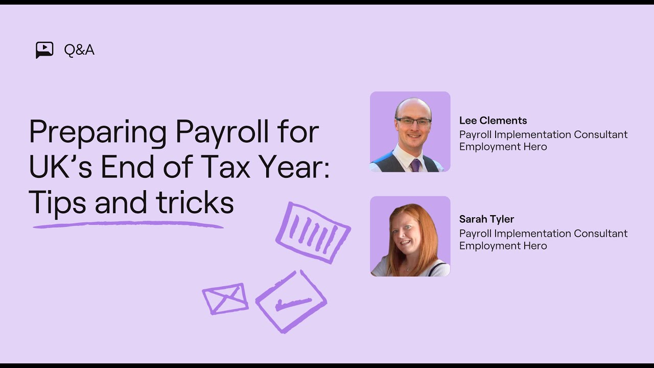 Preparing Payroll for UK&rsquo;s End of Tax Year | Tips and Tricks