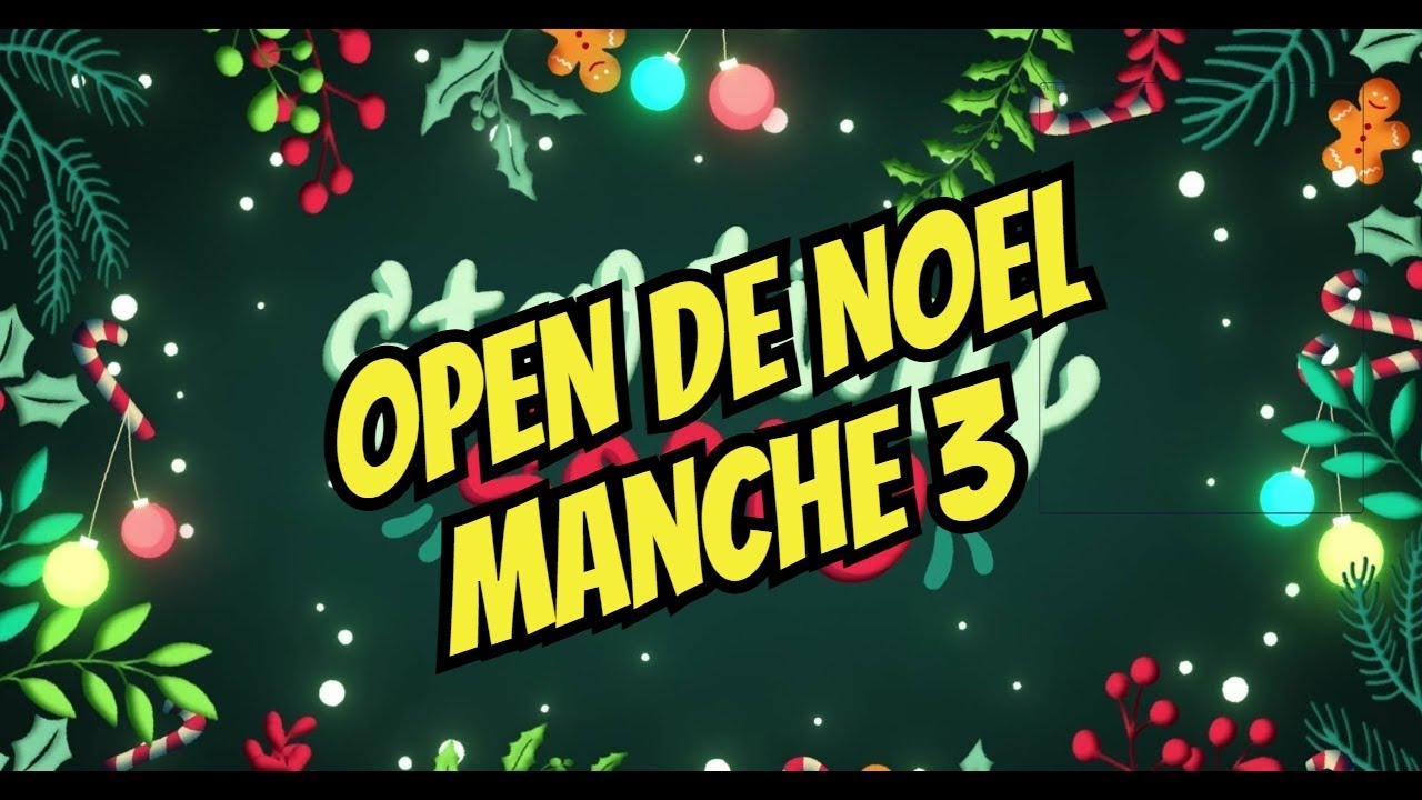 🔥LFS🔥Open de Noel manche3