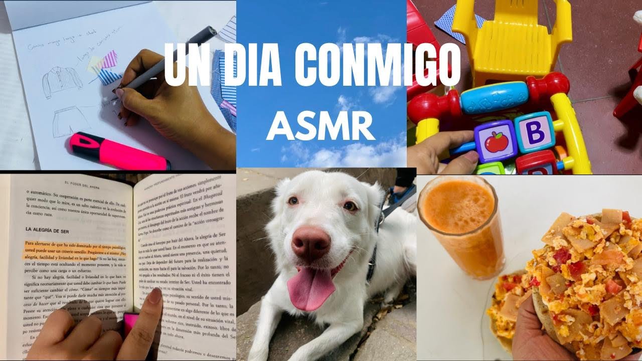 ASMR UN DÍA CONMIGO 🤍