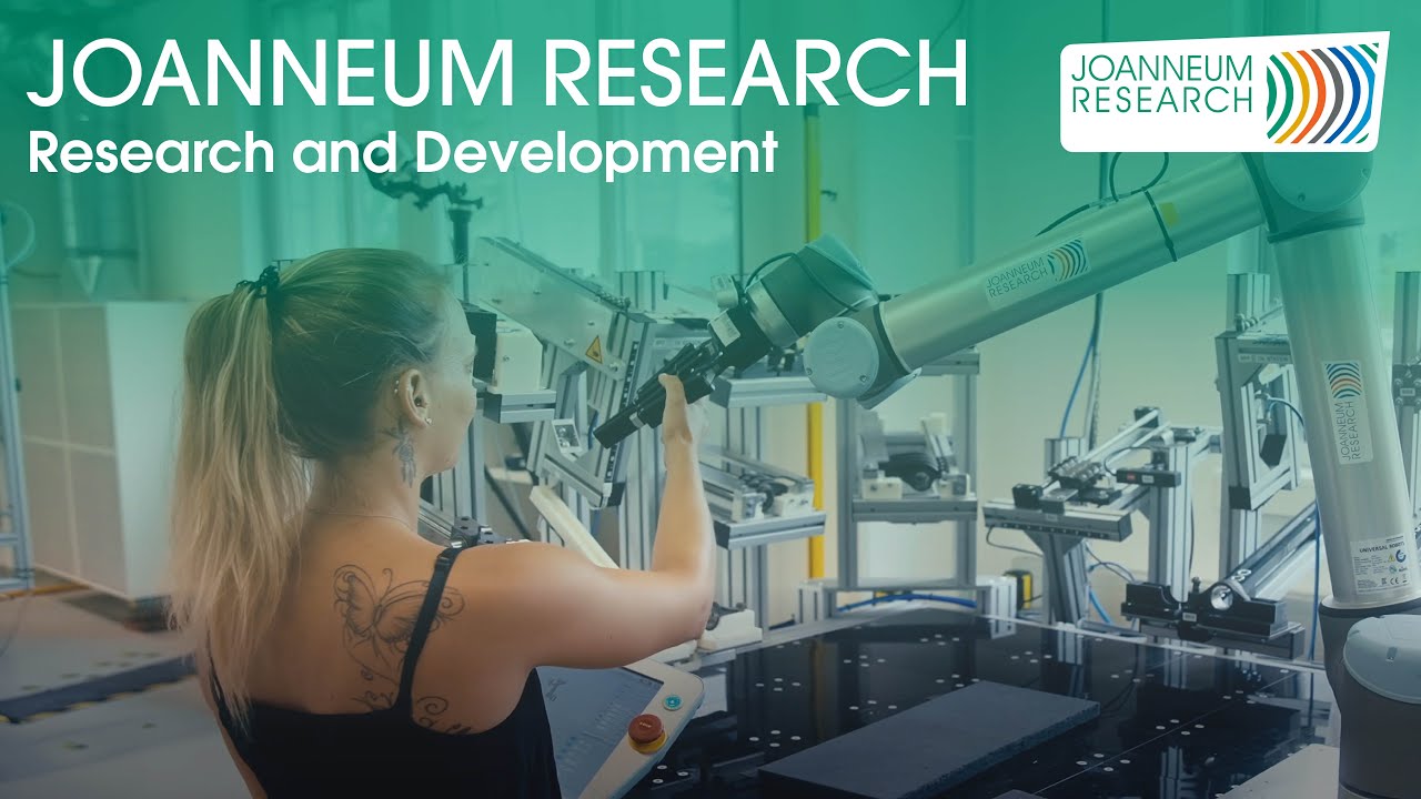 JOANNEUM RESEARCH &ndash; Research and Development made in Austria
