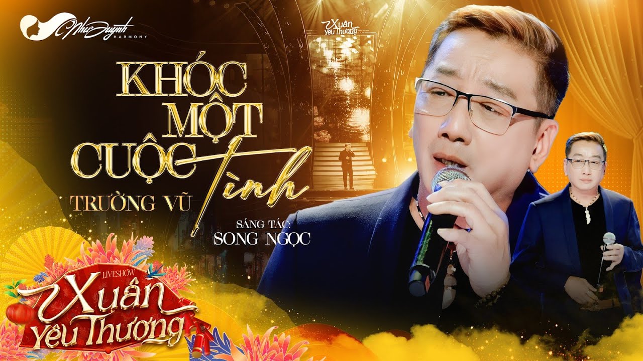 Trường Vũ - Khóc Một Cuộc Tình | Đại Nhạc Hội 