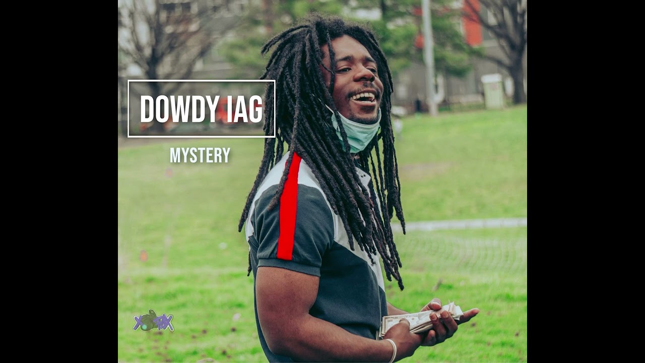 Dowdy IAG -  Mystery (Audio)
