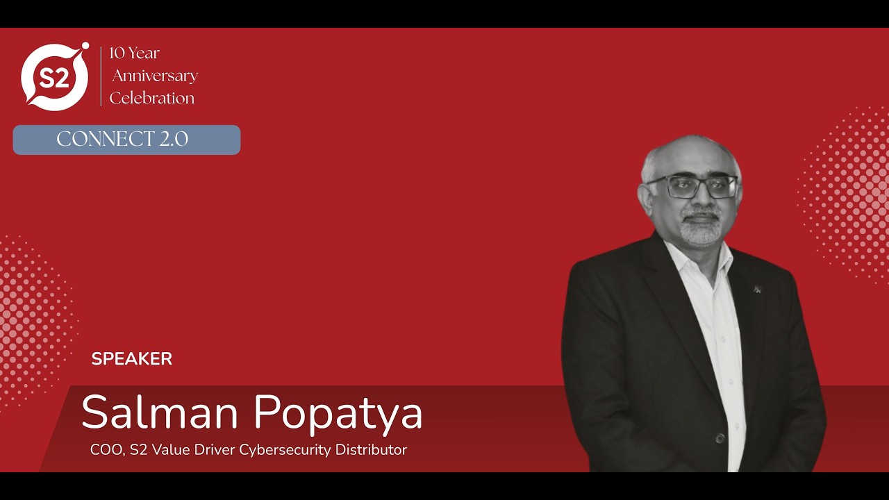 S2 Roadmap and milestones by Salman Popatya I CONNECT 2.0