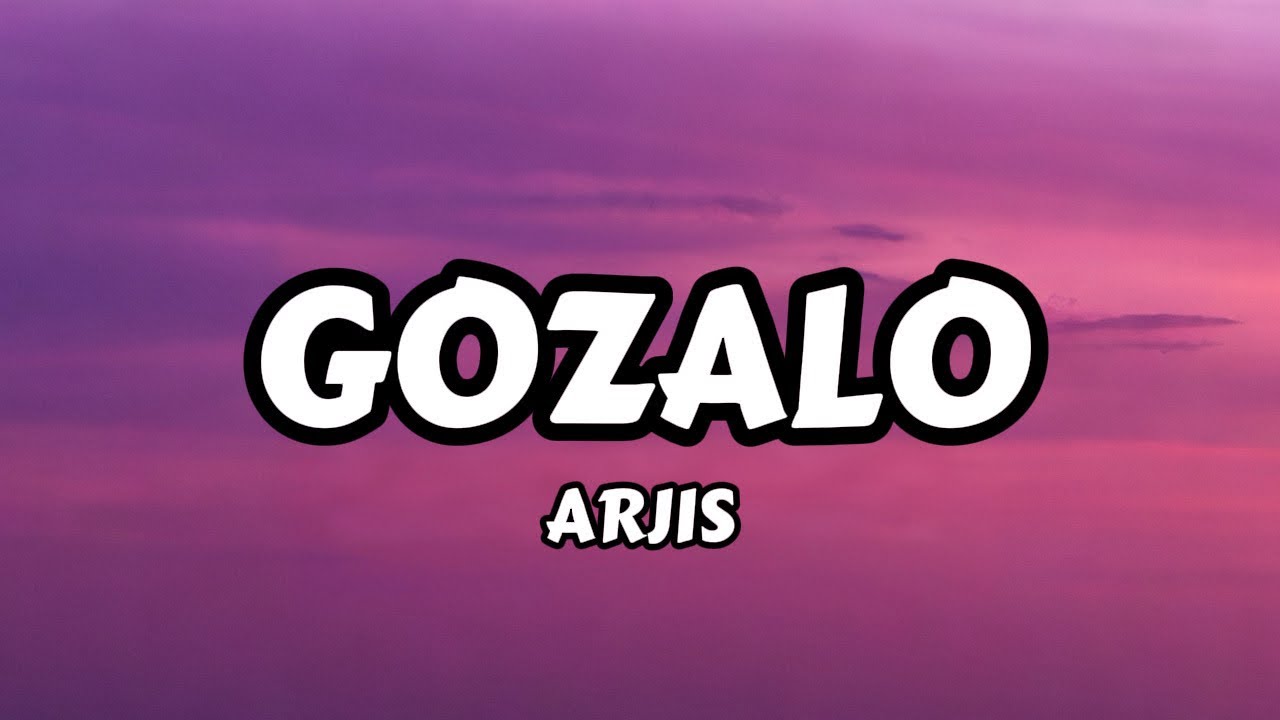 Aris - GOZALO (Lyrics)