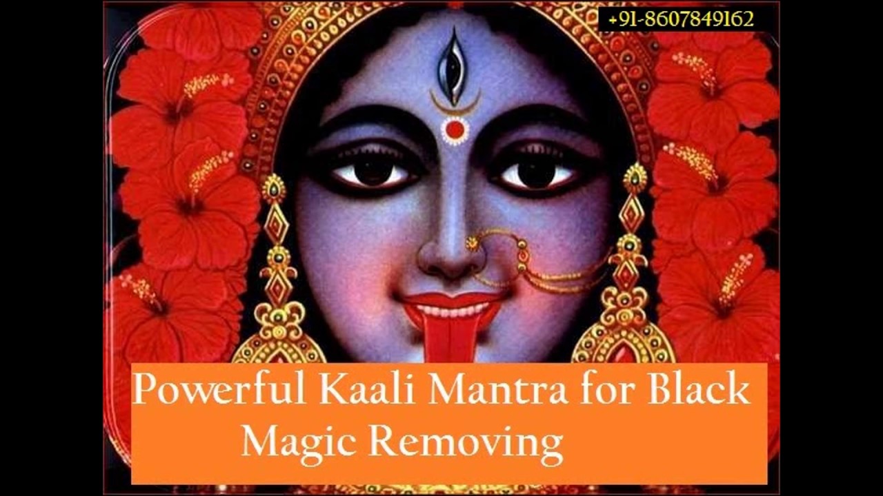 MOST POWERFUL MANTRA OF GODDESS KALI TO REMOVE BLACK MAGIC ||