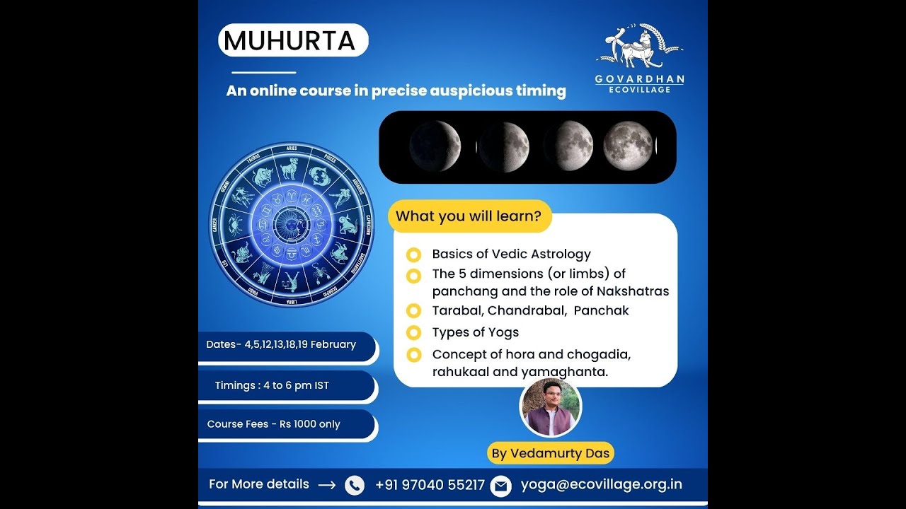 Muhurat Course | Session 2 | Vedamurty Das | Govardhan Eco Village
