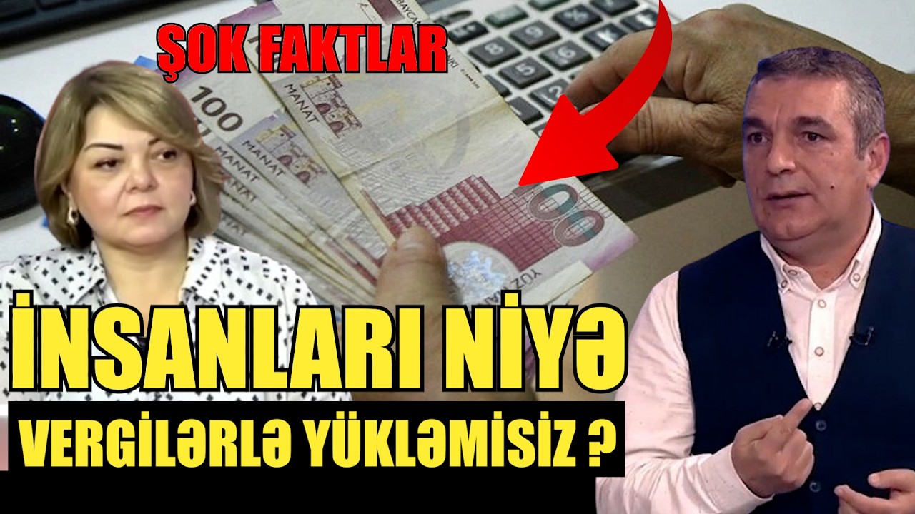 İnsanları niyə  vergilərlə yükləmisiz ?