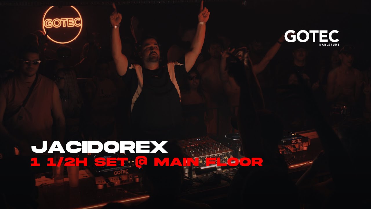 Jacidorex | Main Floor - Gotec Club | 1 1/2 Acid Bounce Set