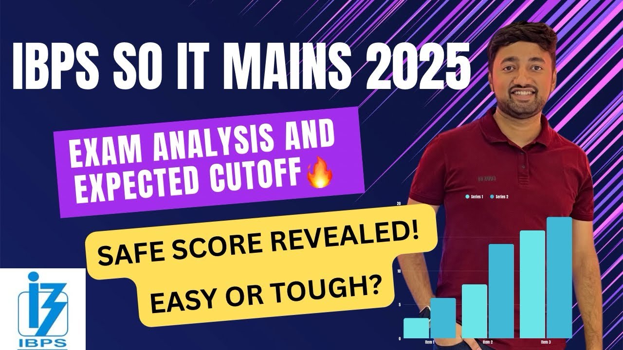 IBPS SO IT Mains 2025 🔥 | Complete Exam Analysis + Expected Cutoff Revealed!