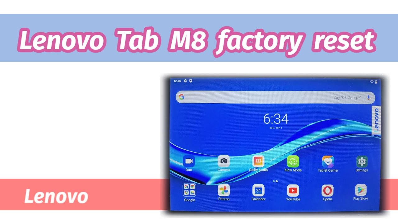 Lenovo  tab M8  factory  reset