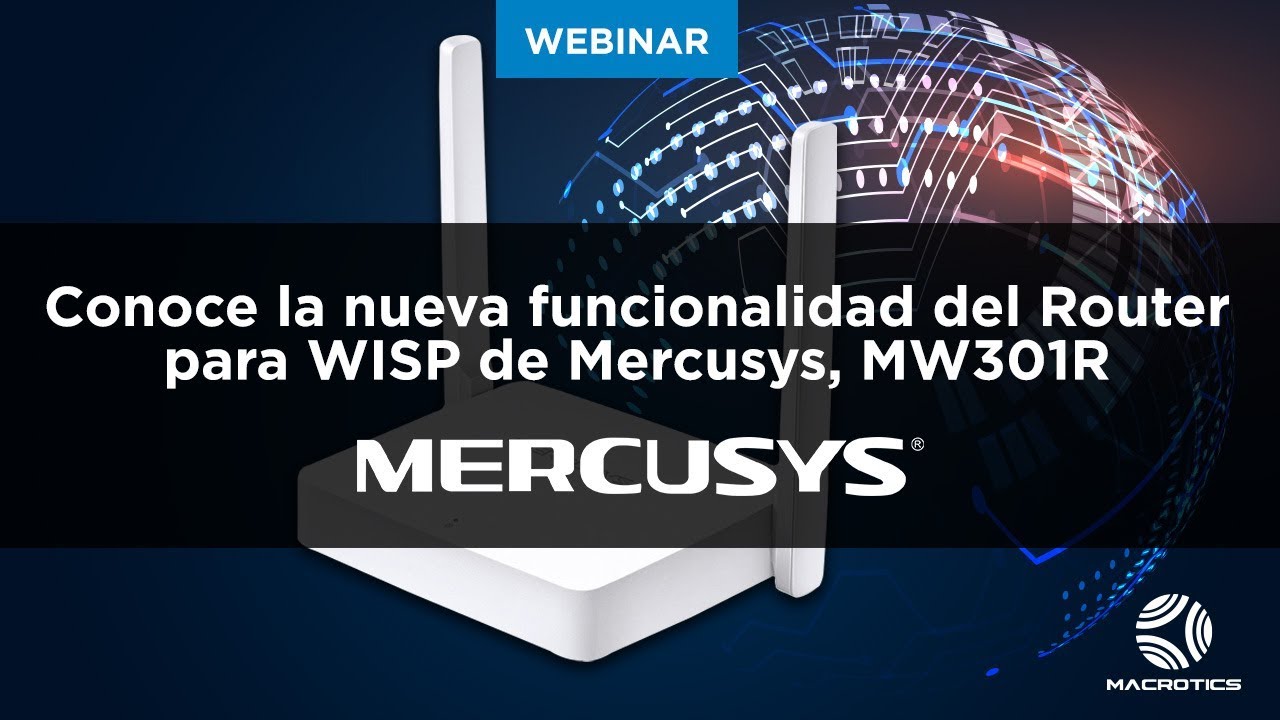 Conoce la nueva funcionalidad del Router para WISP Mercusys MW301R