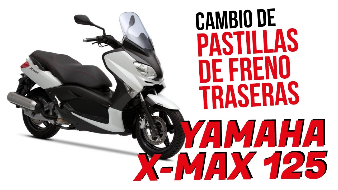 Cómo cambiar las pastillas de freno traseras de la Yamaha X-Max 125