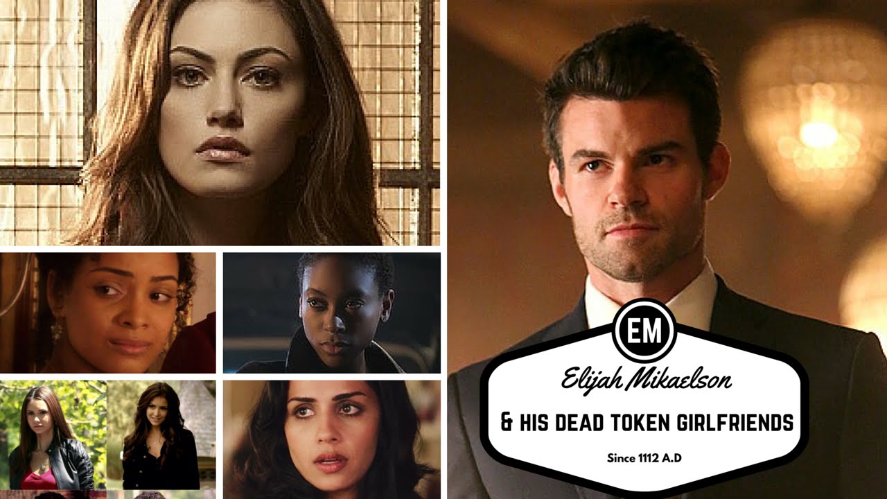 Elijah Mikaelson & His Dead Token Girlfriends [A Rant]