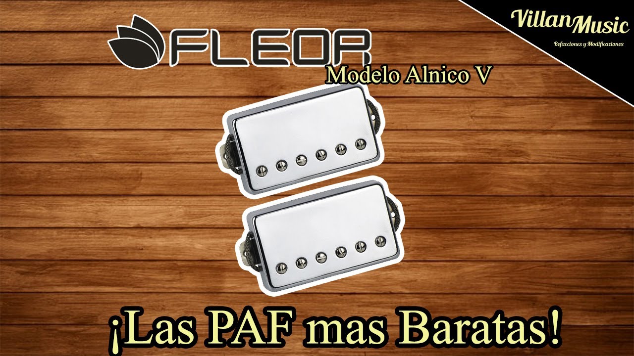 Pastillas Fleor Humbucker Alnico V / Analisis a Fondo (Review)