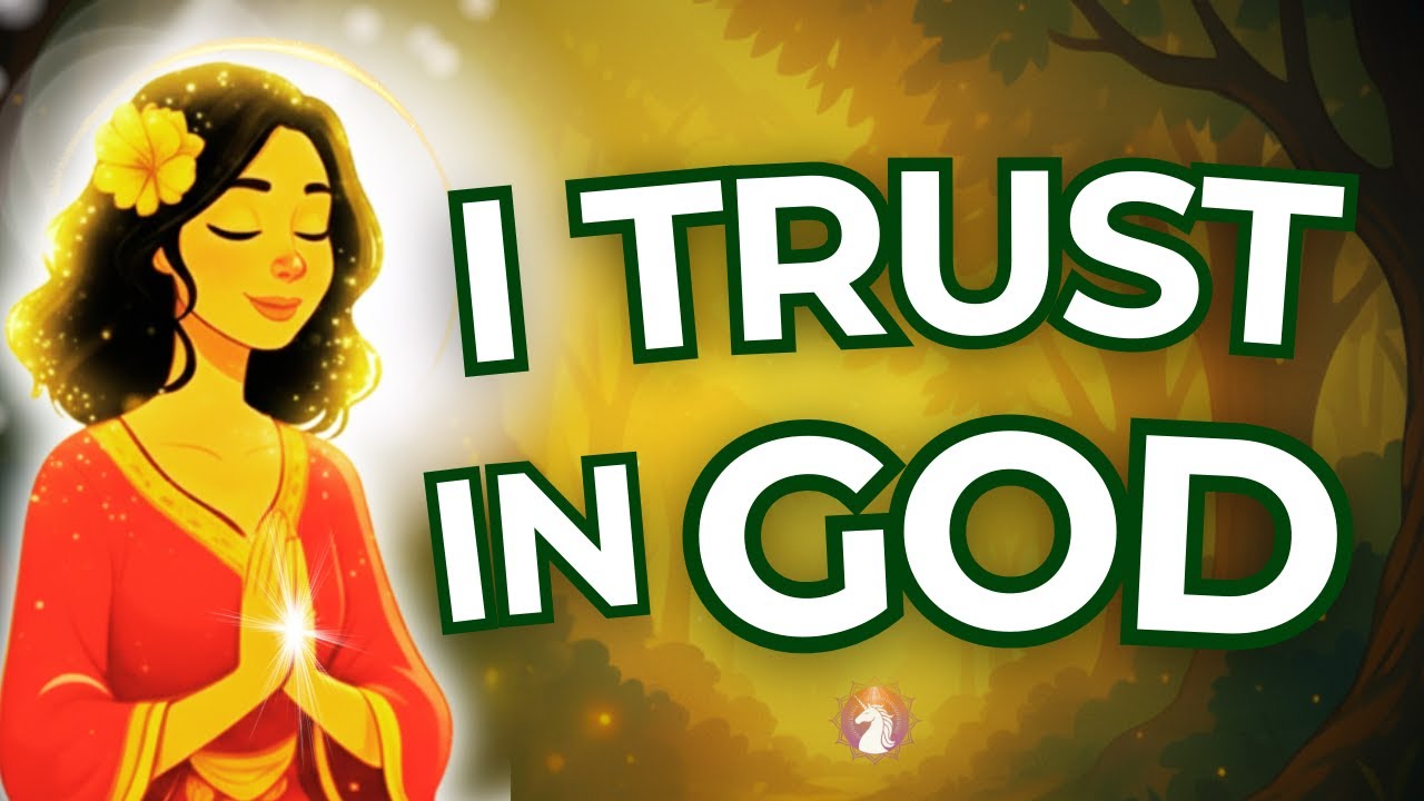 I TRUST GOD’S PLAN for My Life | Morning Affirmations for Trust & Faith