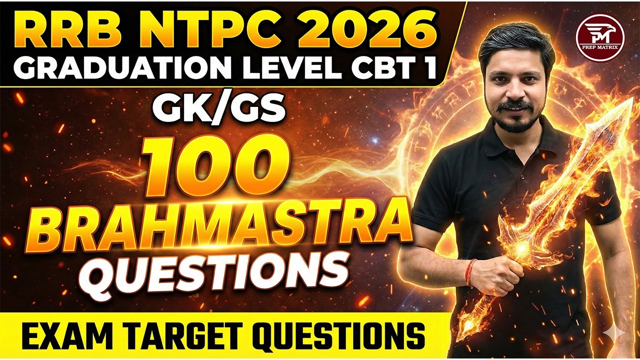 RRB NTPC 2026 Graduation Level | GK/GS Top 100 Questions  by Ashutosh sir
