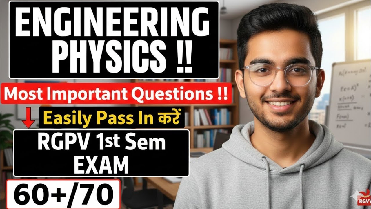 Engineering Physics || Most important Question RGPV 1st Semester || iske bahar kuchh nhi aayega 