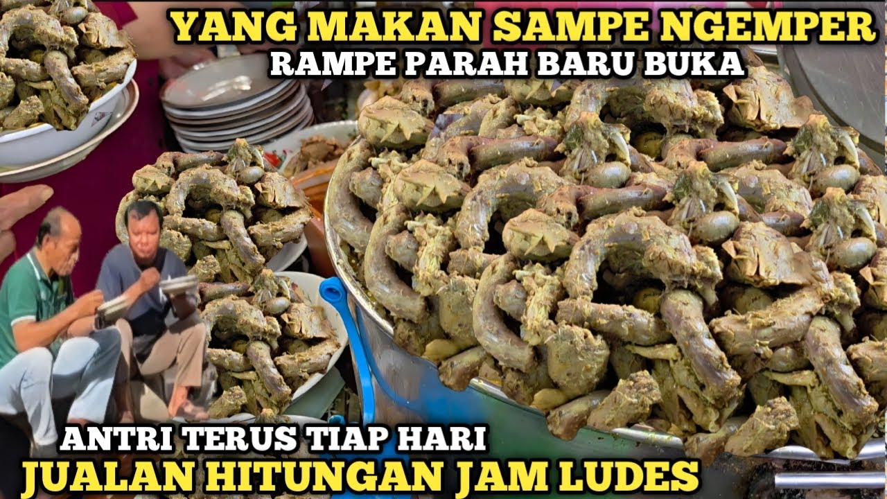 YANG MAKAN SAMPE NGEMPER DI PINGGIR JALAN | RAME PARAH JUALAN CUMA HITUNGAN JAM DOANG LUDES
