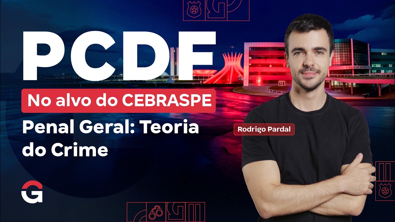 Concurso PC DF: No Alvo do CEBRASPE | Direito Penal