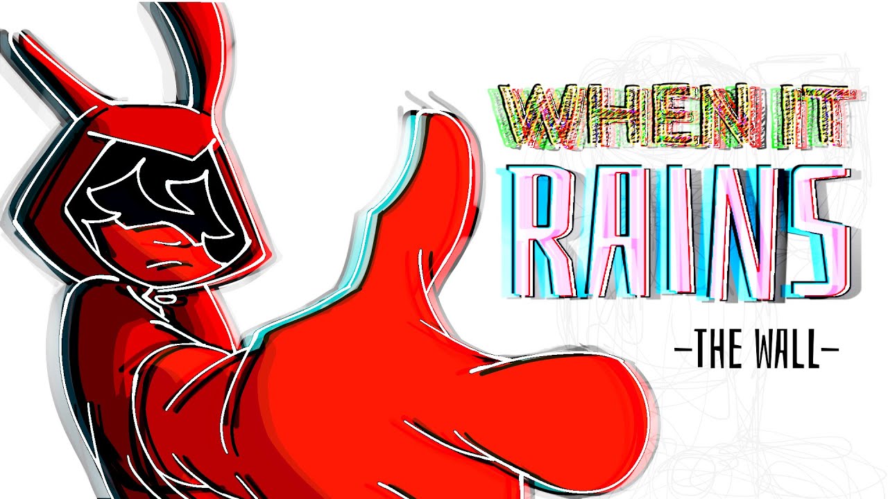 When It Rains Episode 1: The Wall//Animatic