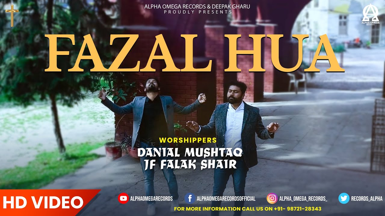 New Saleebi Geet 2021 | FAZAL HUA | DANIAL MUSHTAQ & JF FALAK SHAIR | Alpha Omega Records