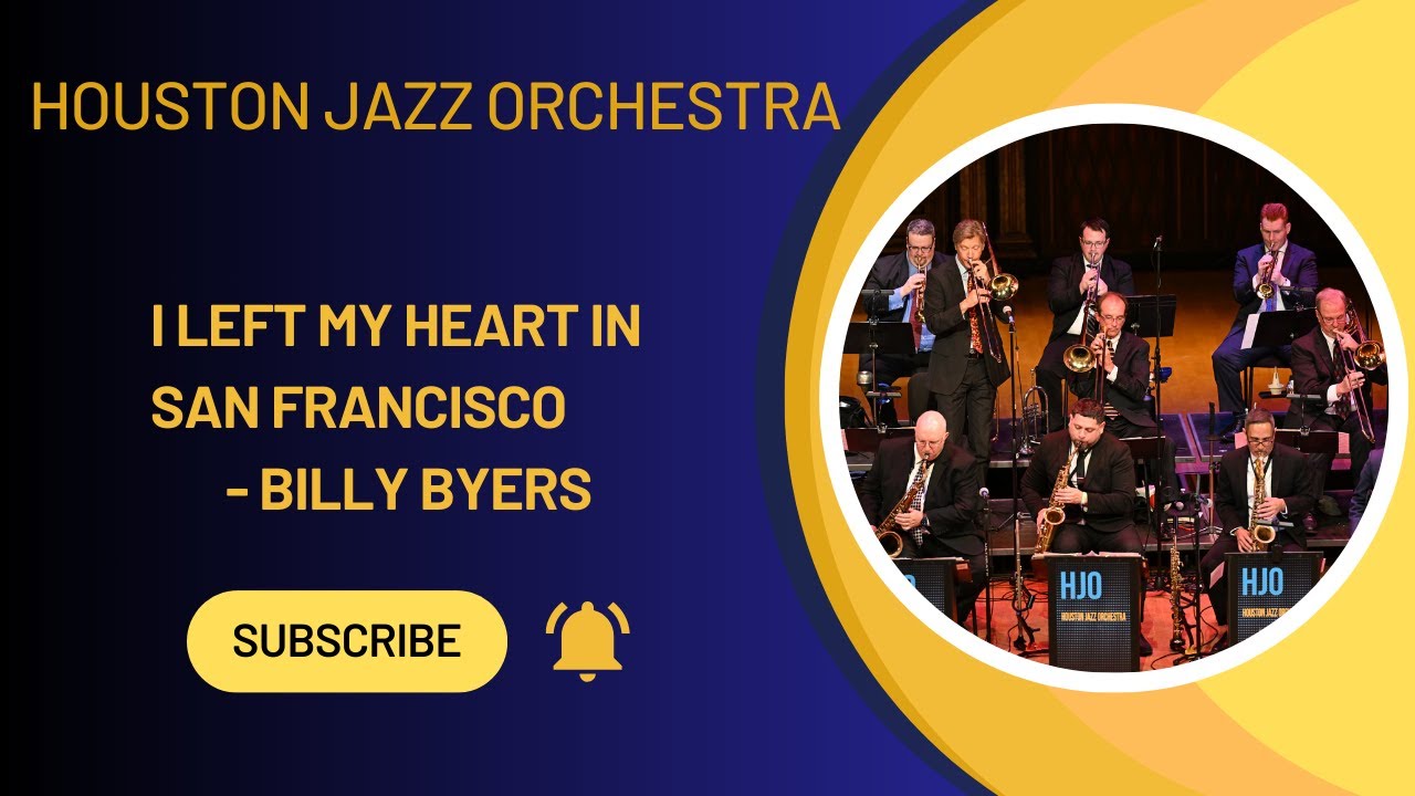 I Left My Heart In San Francisco | Arranged by Billy Byers