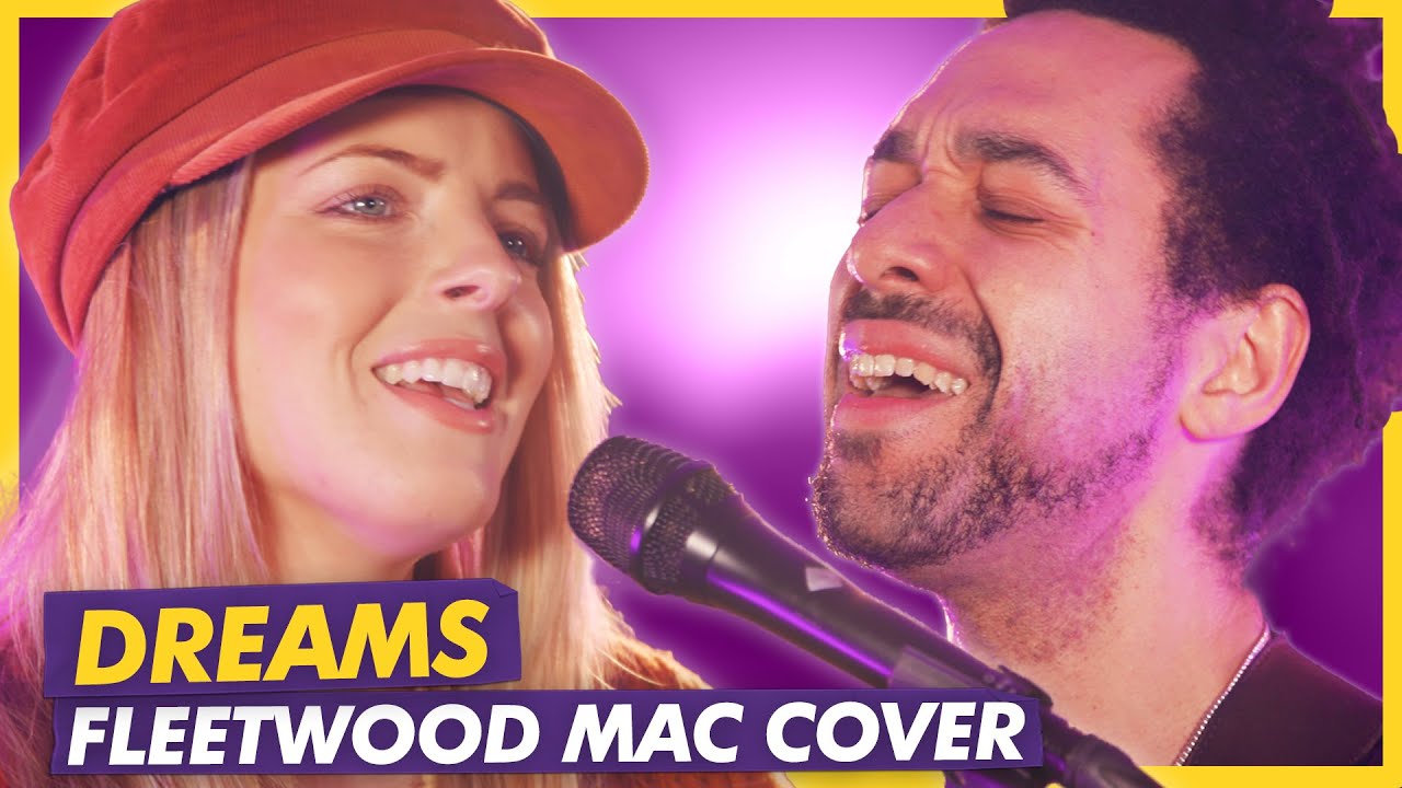 Dreams: Fleetwood Mac Cover - The Shires