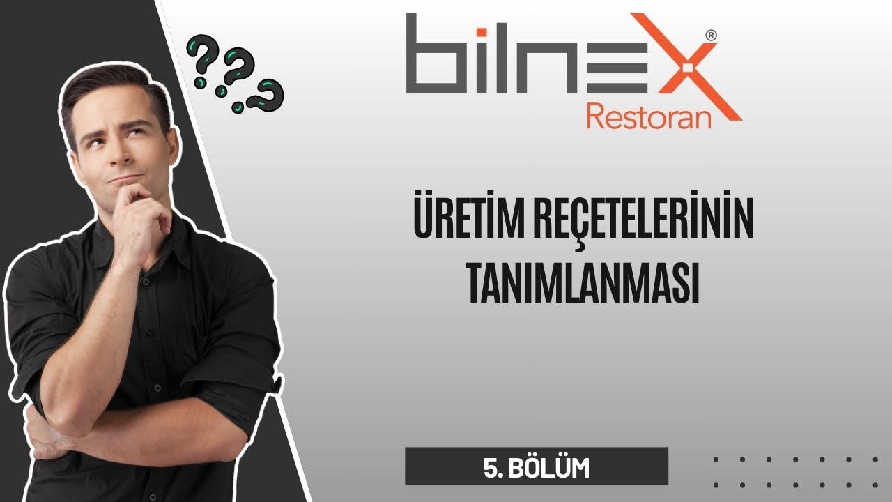 Üretim reçetelerinin tanımlanması (BÖLÜM5)