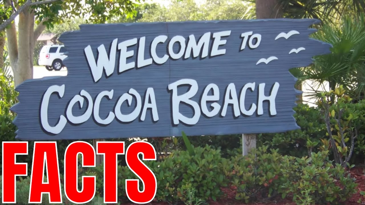 10 Facts about Cocoa Beach