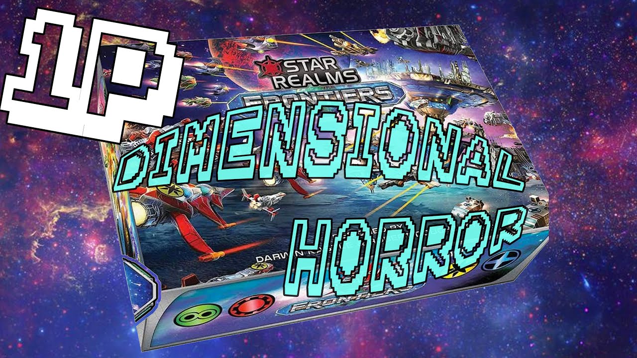 Star Realms: Frontiers Solo Playthrough - Dimensional Horror