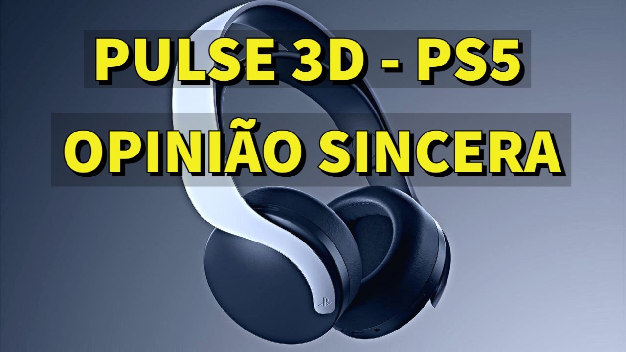 Headset PULSE 3D do PS5, valeu a pena?
