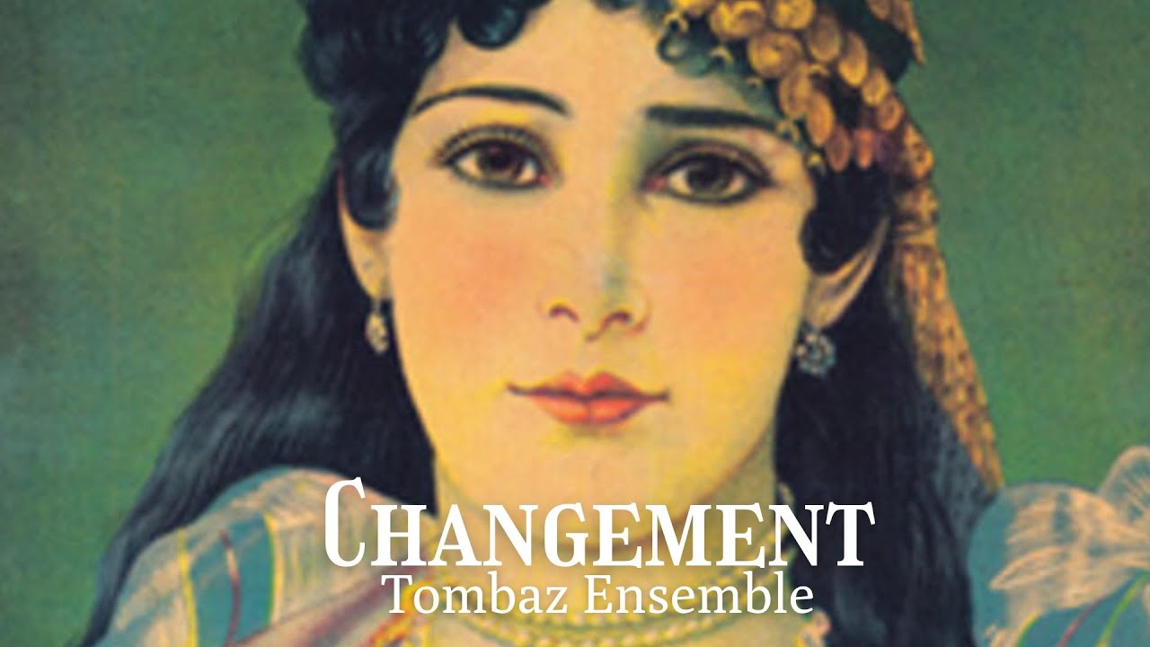 Changement - Tombaz ensemble