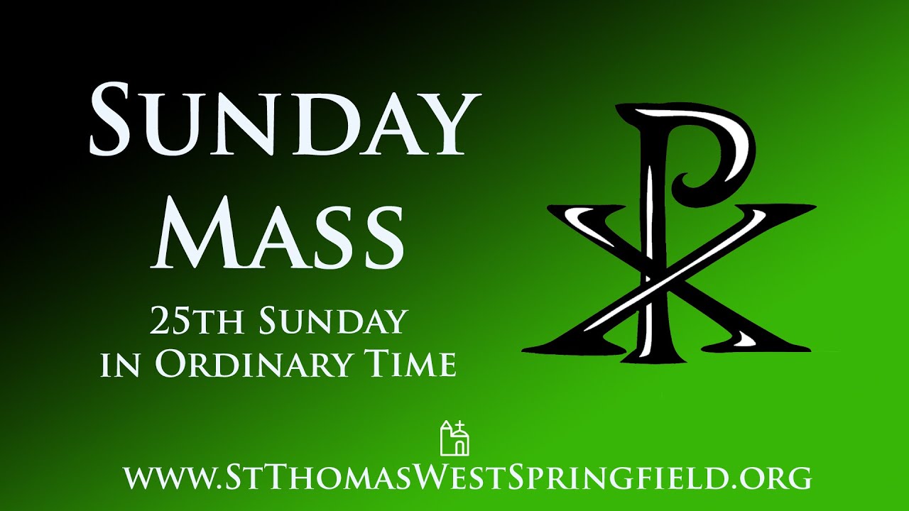Sunday Mass September 21, 2025