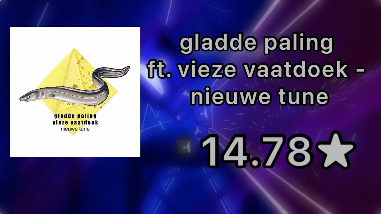 Beat Saber | gladde paling ft. vieze vaatdoek - nieuwe tune