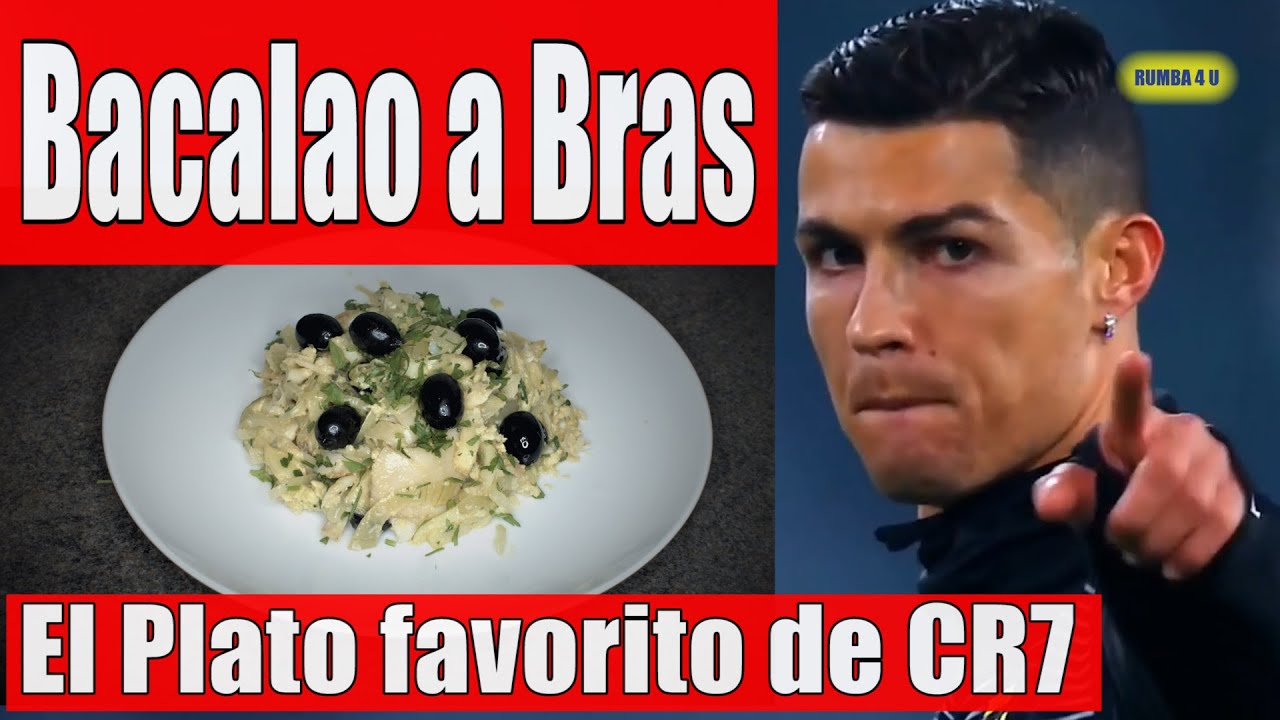 Bacalao a Bras CR7, El plato favorito de Cristiano Ronaldo