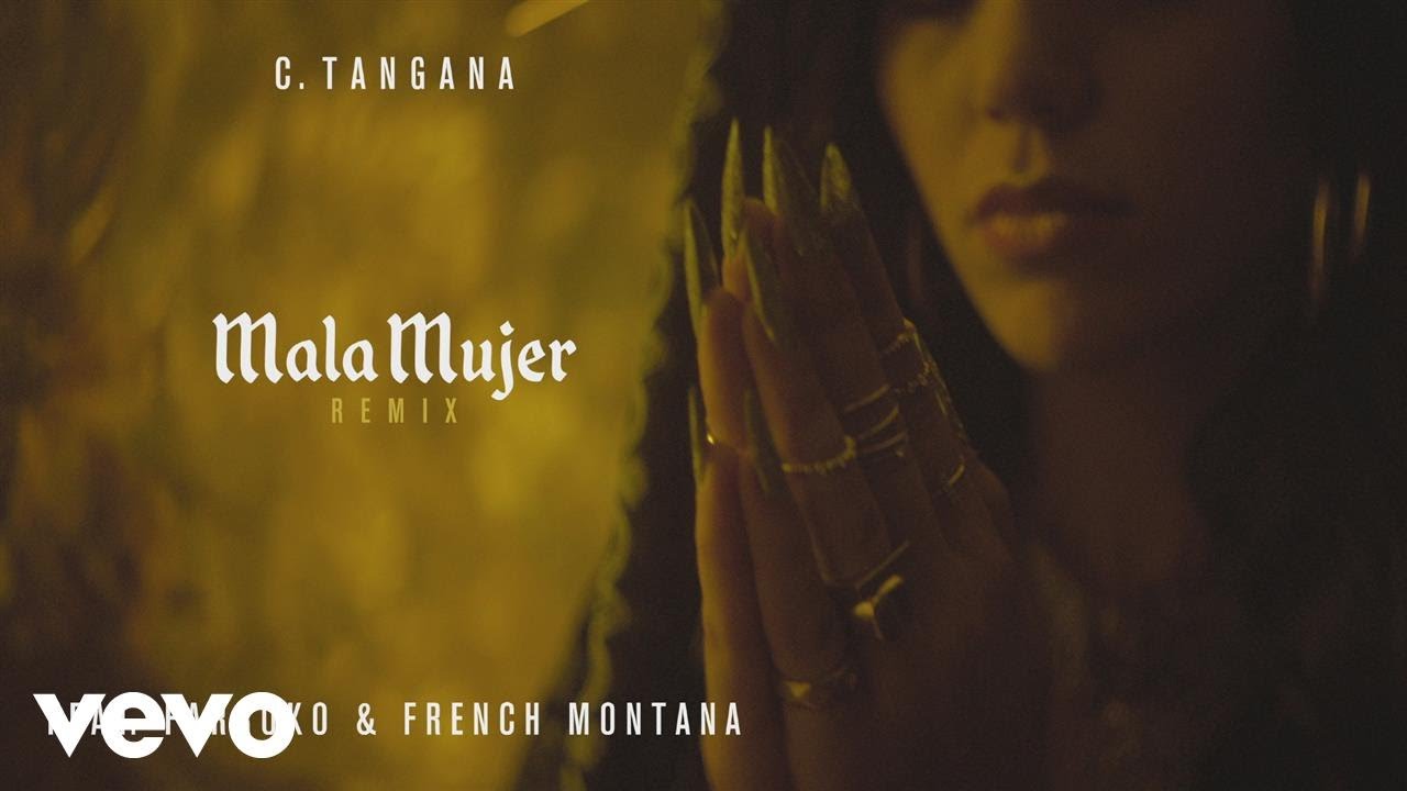 C. Tangana - Mala Mujer (Remix) ft. Farruko, French Montana (Audio)