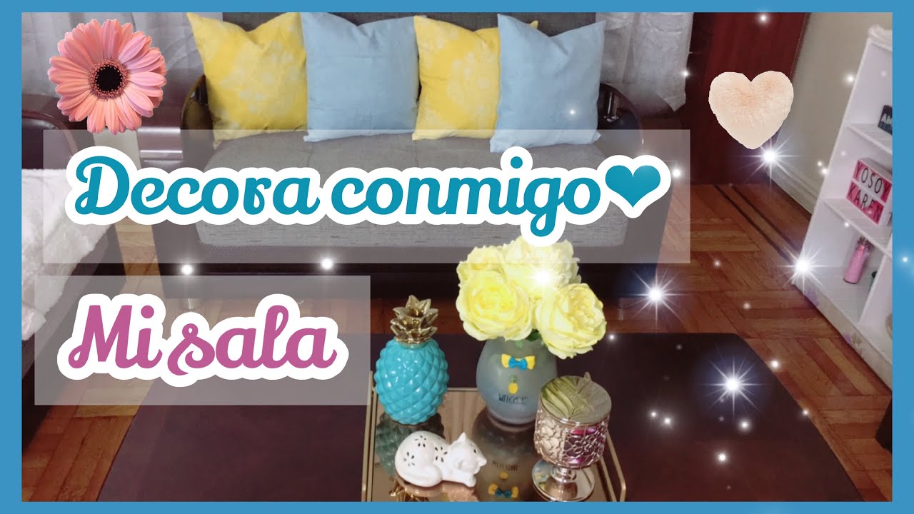 DECORANDO  MI SALA/ DECORA CONMIGO/ COMO DECORAR UNA SALA PEQUEÑA