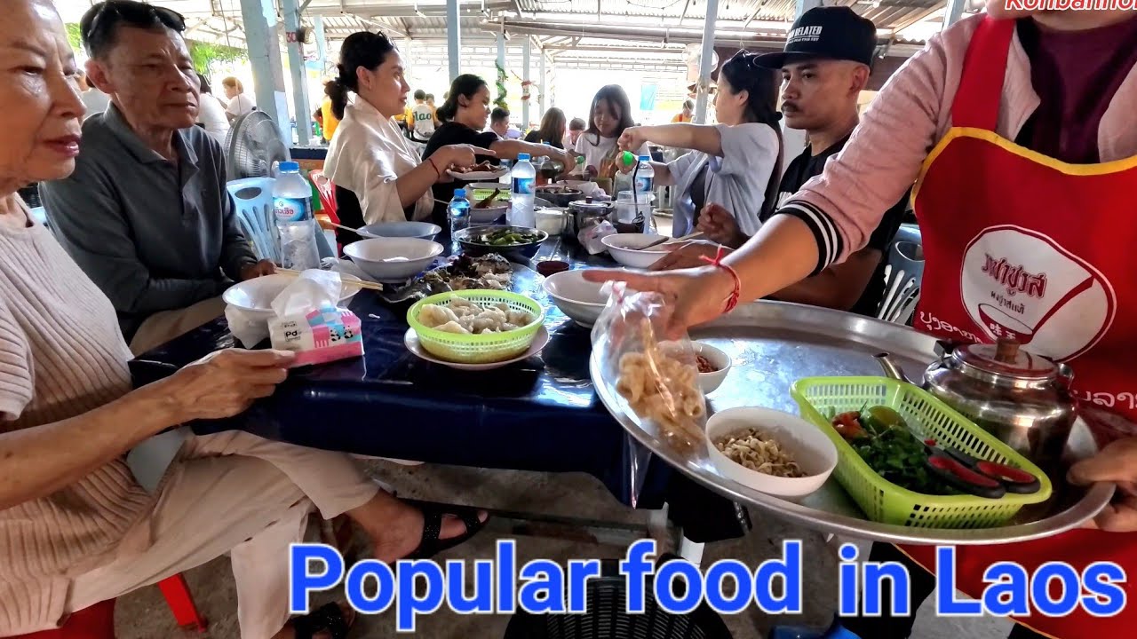 Eating special food for lunch with cousins / Khao Poon Jeow King restaurants in Laos
