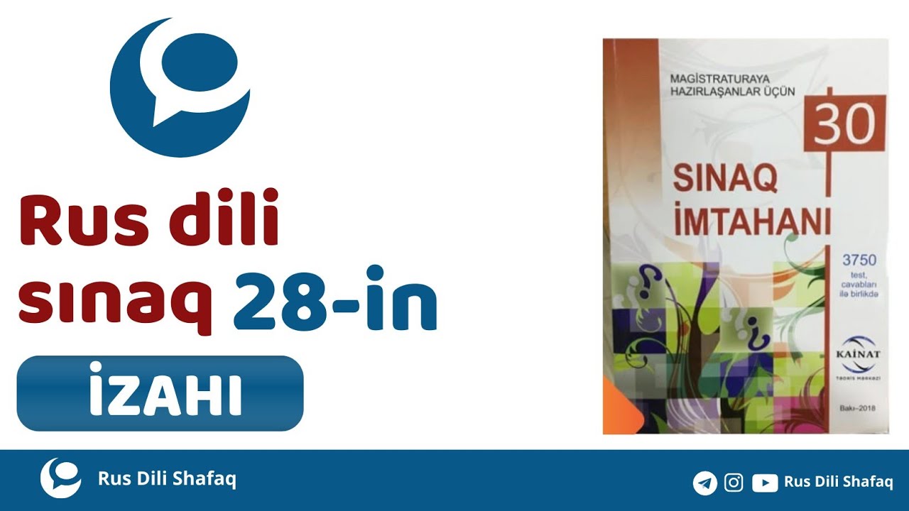 Rus dili sınaq 28 izahı (Kainat Rus dili)-30 sınaq kitabı