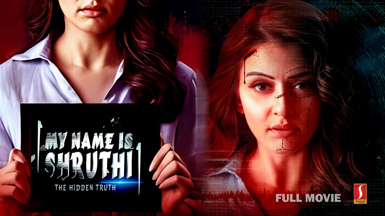 My Name Is Shruthi Tamil Dubbed Full Movie | Hansika Motwani | Murali Sharma | Aadukalam Naren |