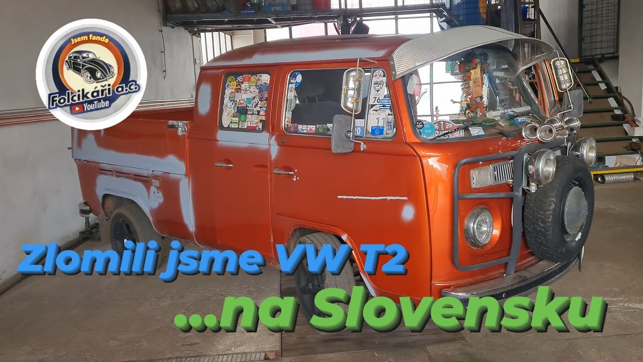  VW T2 Doplík zlomený při cestě po Slovensku
