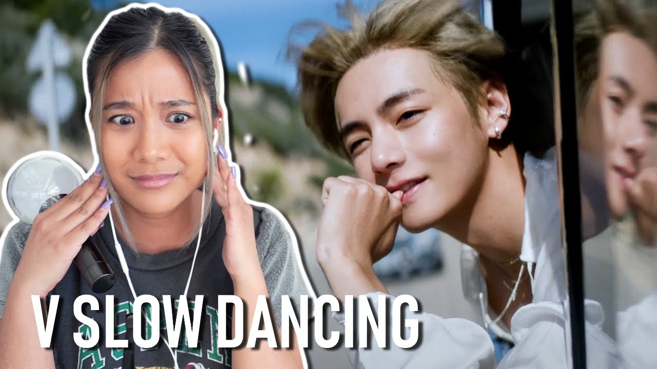 V 'Slow Dancing' Official MV REACTION
