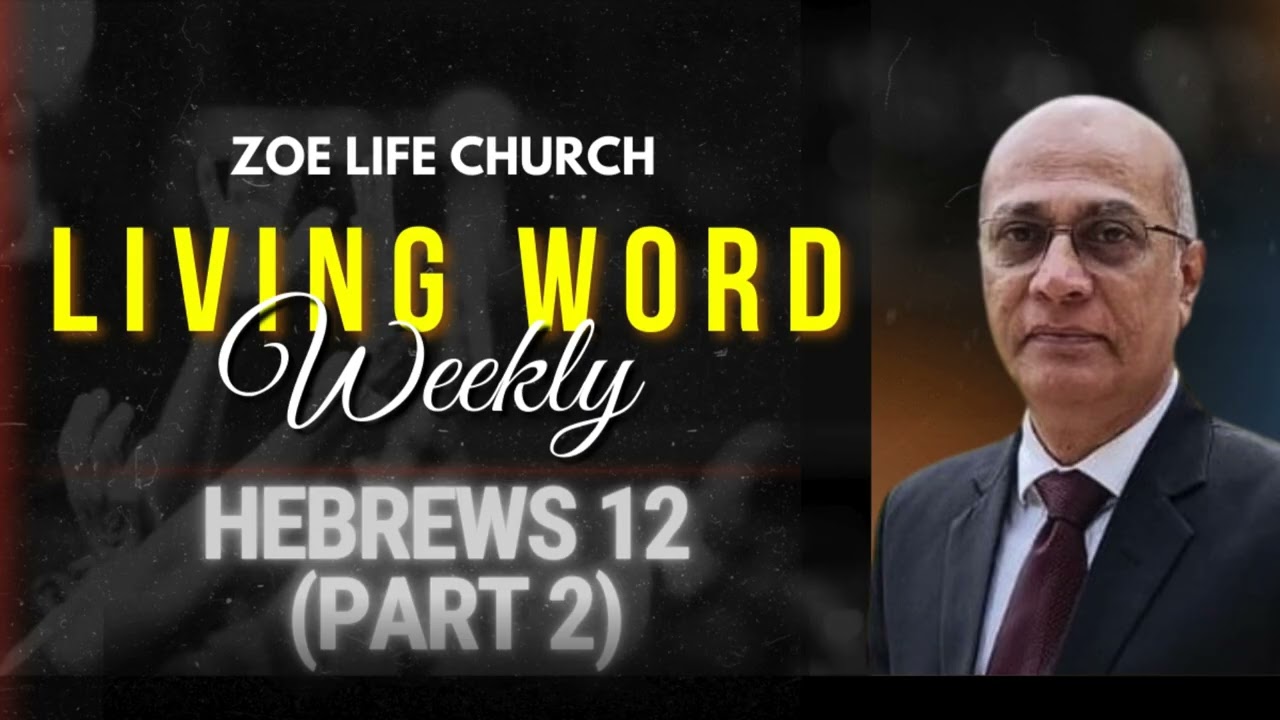 Hebrews 12 (Part 2)