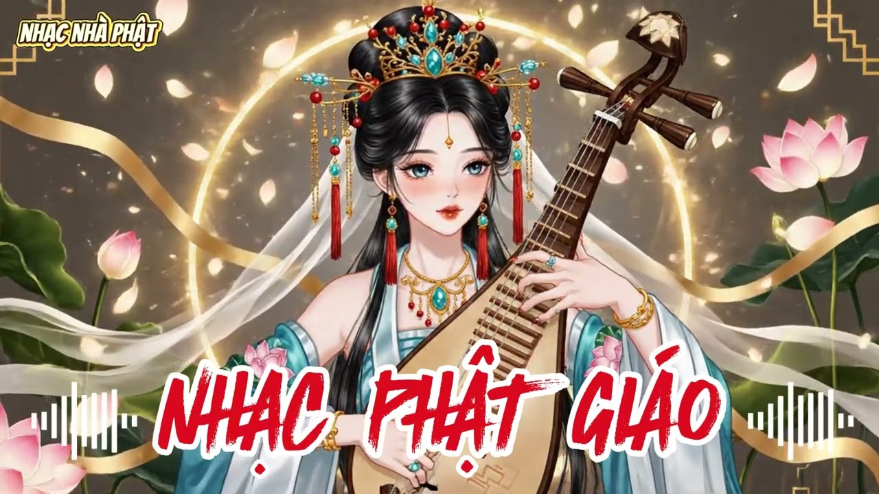 NHẠC PHẬT GIÁO 2026 – Playlist Nhạc Phật Hay Nghe Mỗi Ngày | An Nhiên, Thư Giãn, Bình Yên