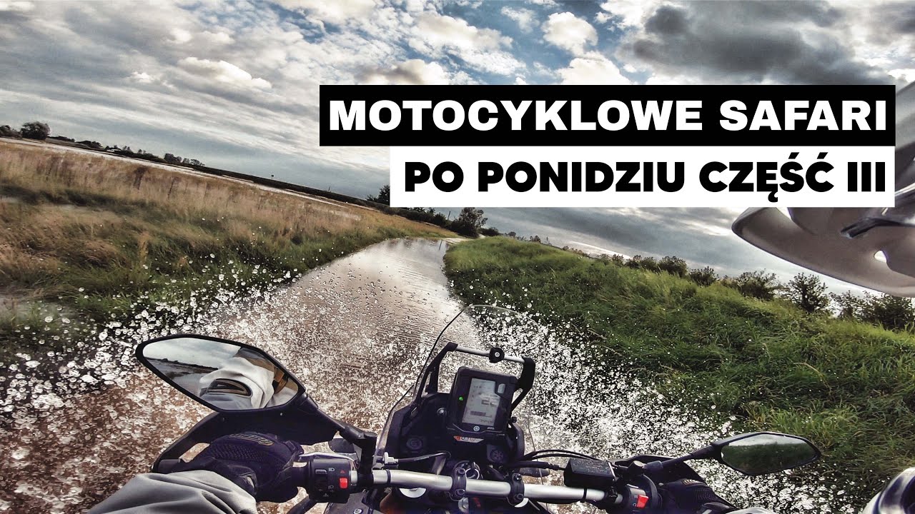 Wielka woda czyli Motocyklem po Ponidziu - Motocyklem.net