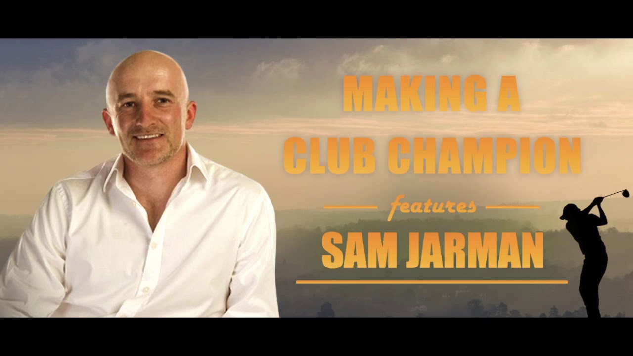 Ep 27: Sam Jarman - Understanding Happiness On and Off the Golf Course
