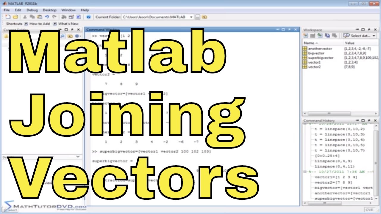Matlab Tutorial - 29 - Joining Vectors Together