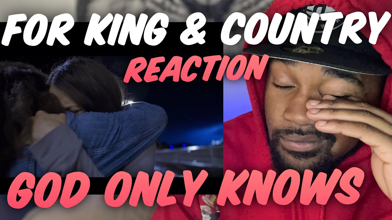 ( 1st REACTION ) For King & Country God only Knows REACTION